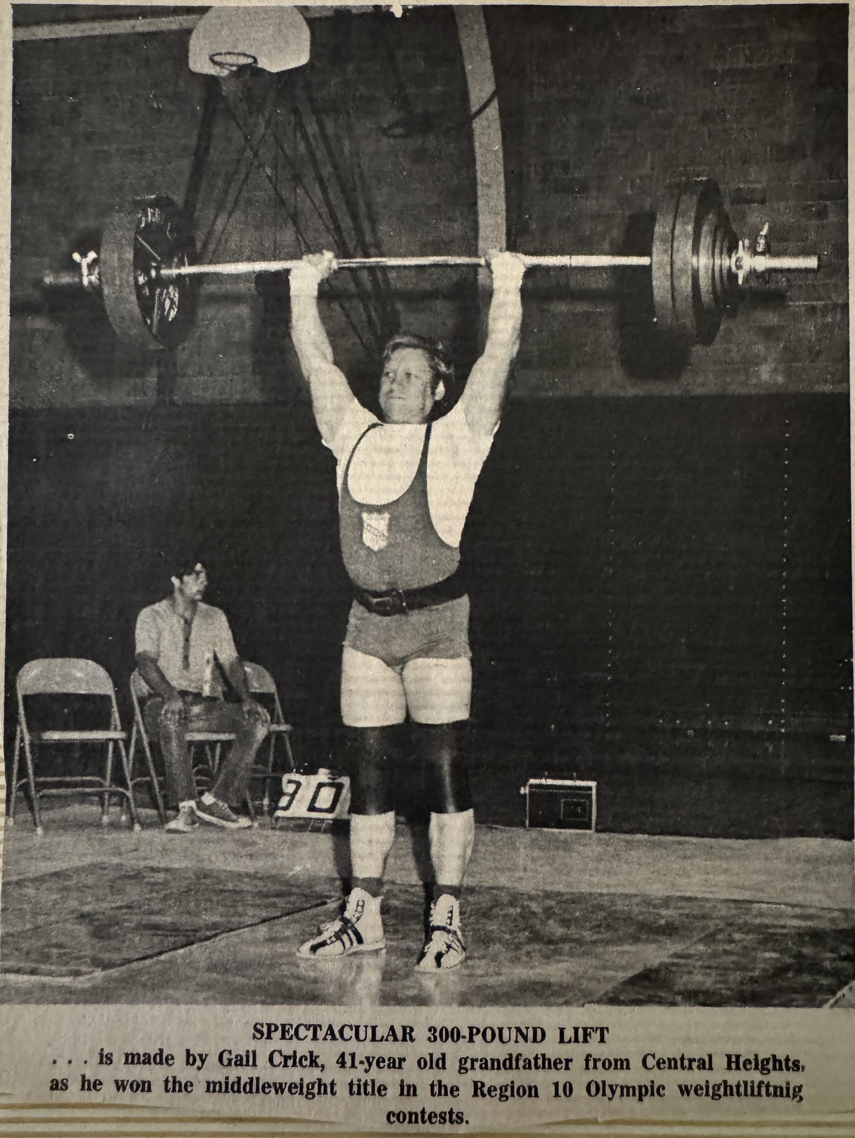 Newspaper photo: Gail Crick, age 41, 300-pound lift at Region 10 Championships, 1972